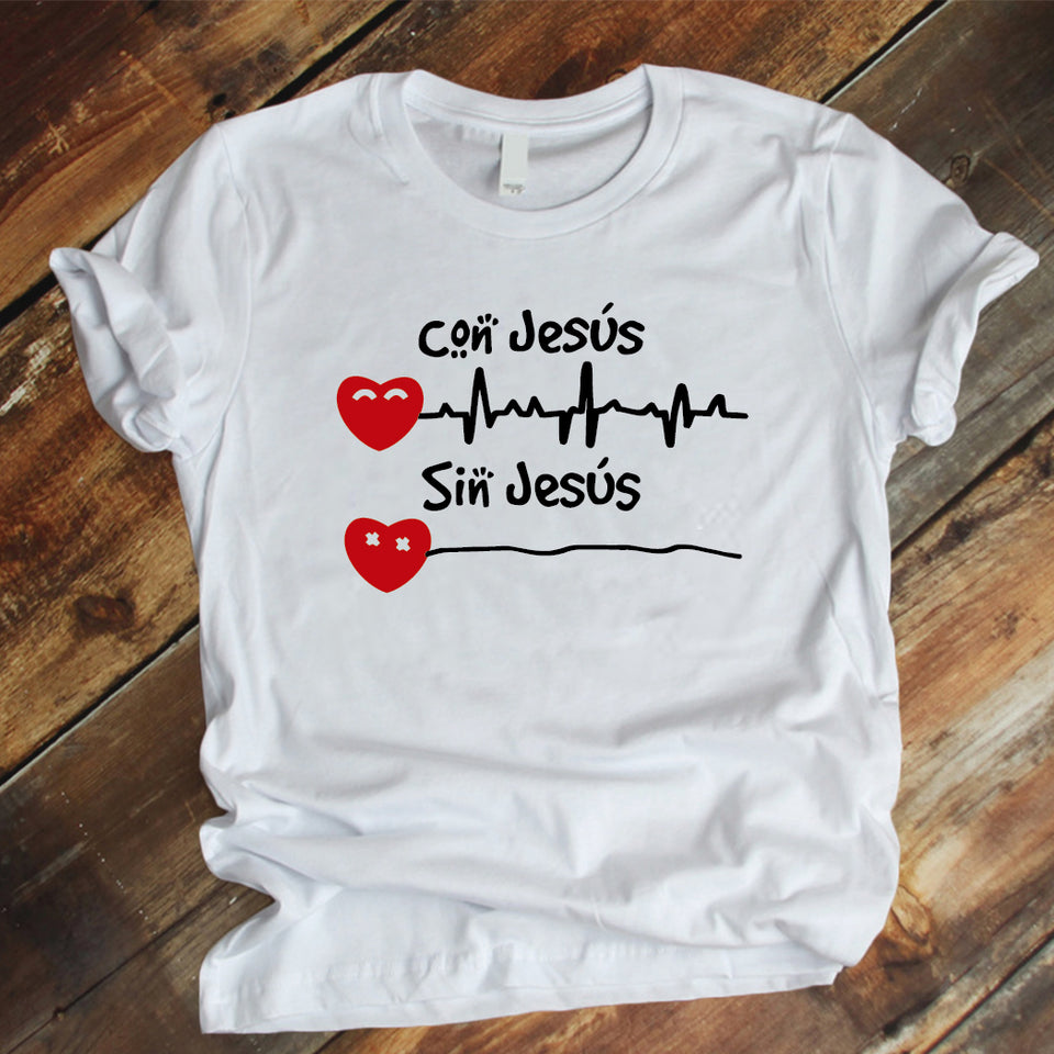 Camiseta Estampada T-shirt  CON JESUS, SIN JESUS