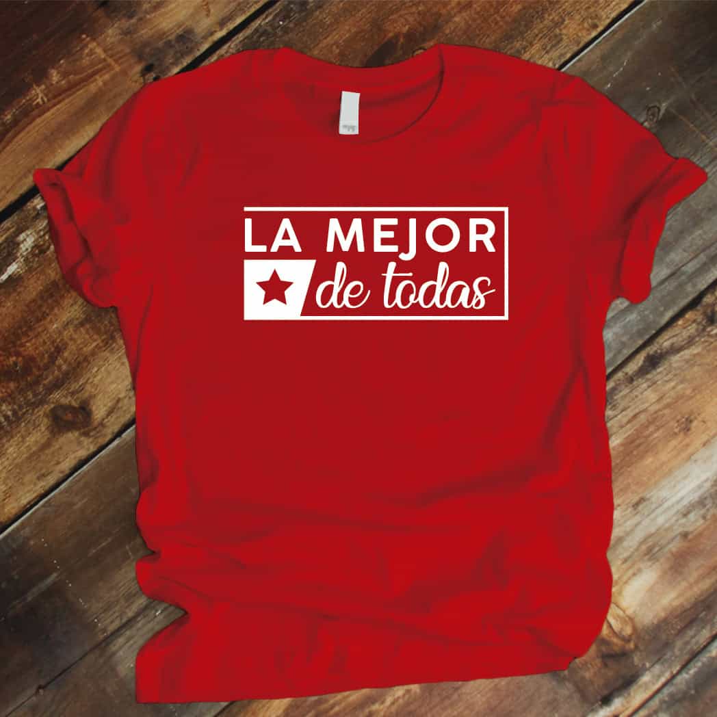 Camiseta Estampada T-shirt LA MEJOR DE TODAS