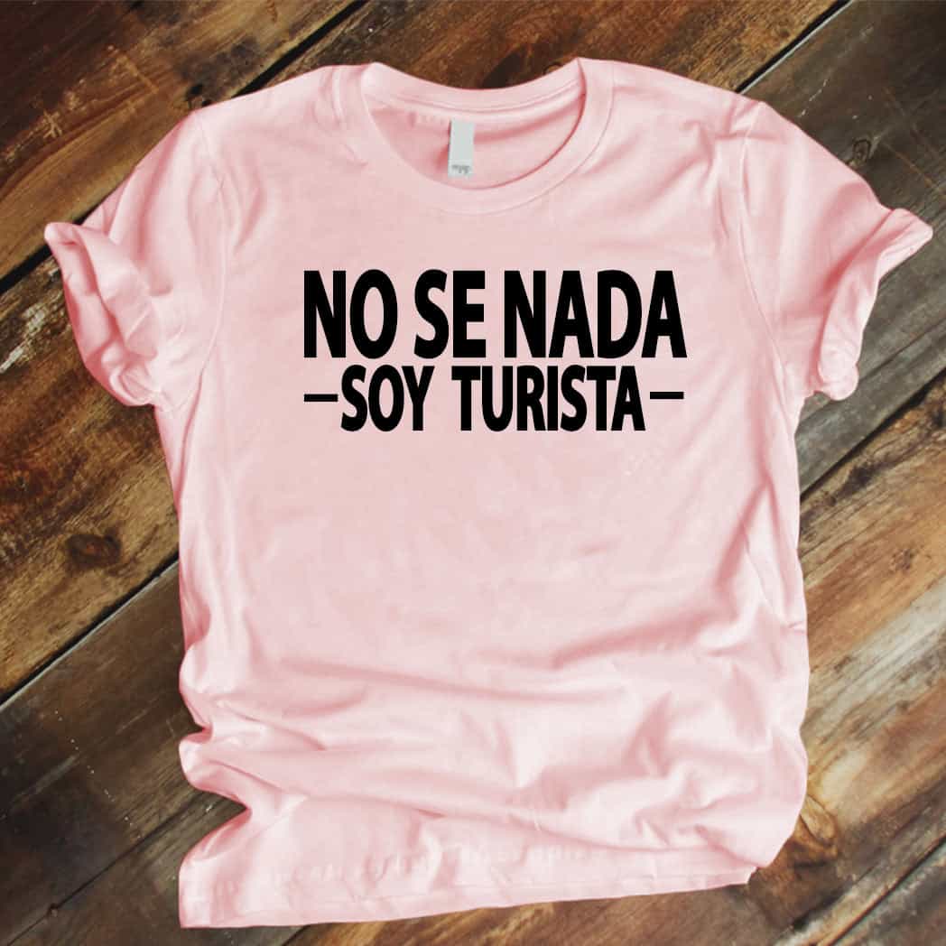 Camiseta Estampada T-shirt No se nada soy turista