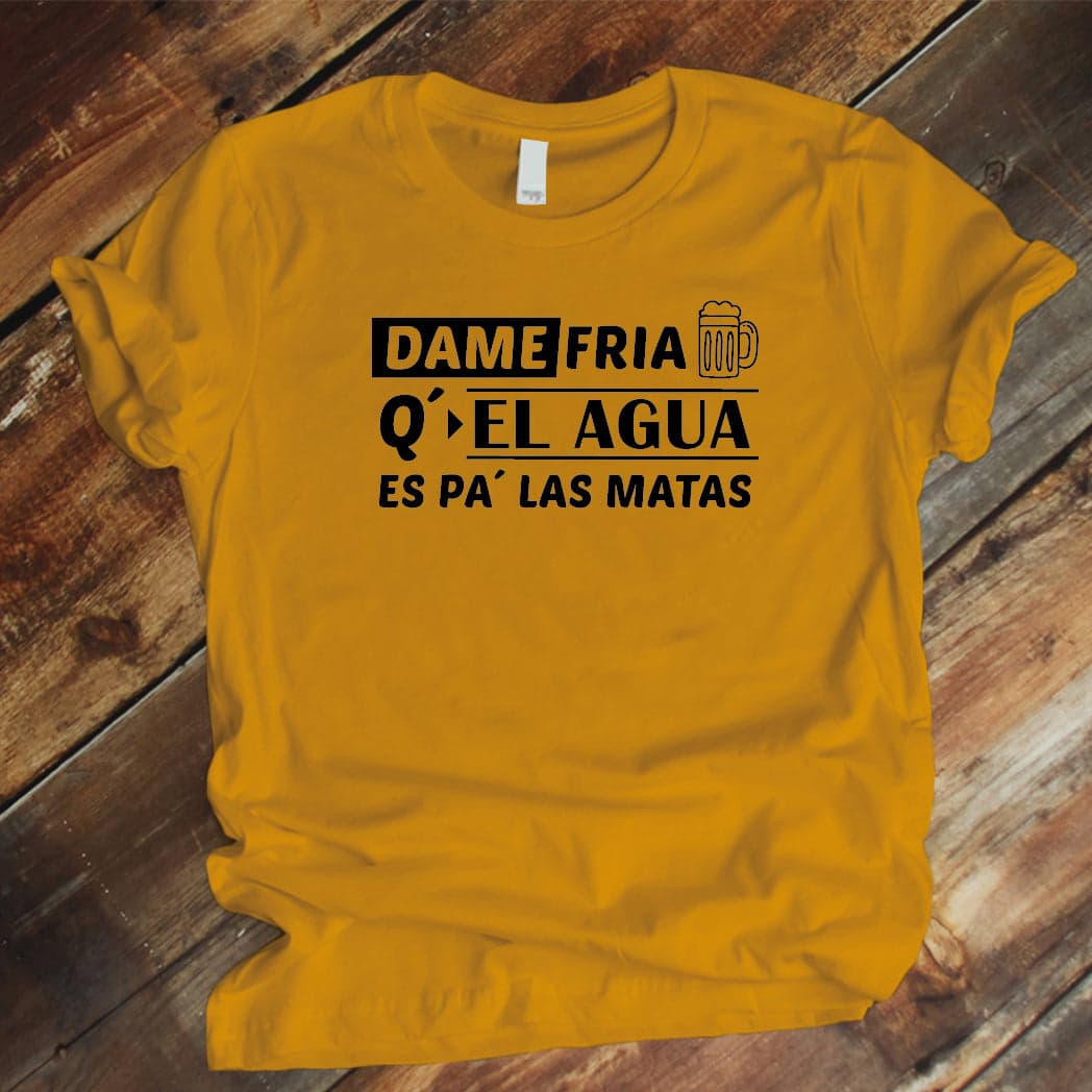 Camiseta estampada tipo T-shirt unisex Dame frias que el agua es pa las matas — foto 3