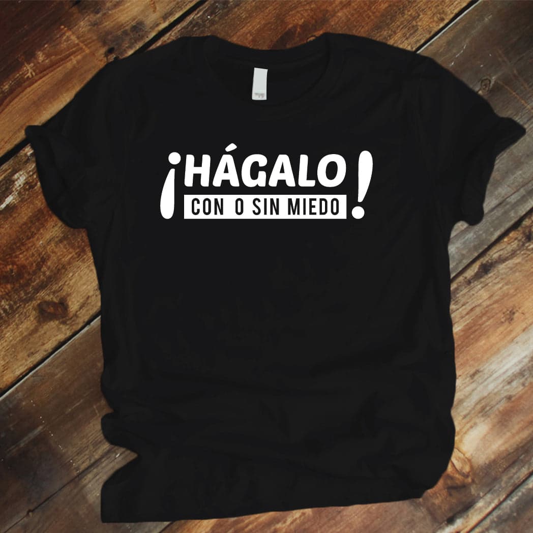 Camiseta Estampada T-shirt  HÁGALO CON O SIN MIEDO — foto 4
