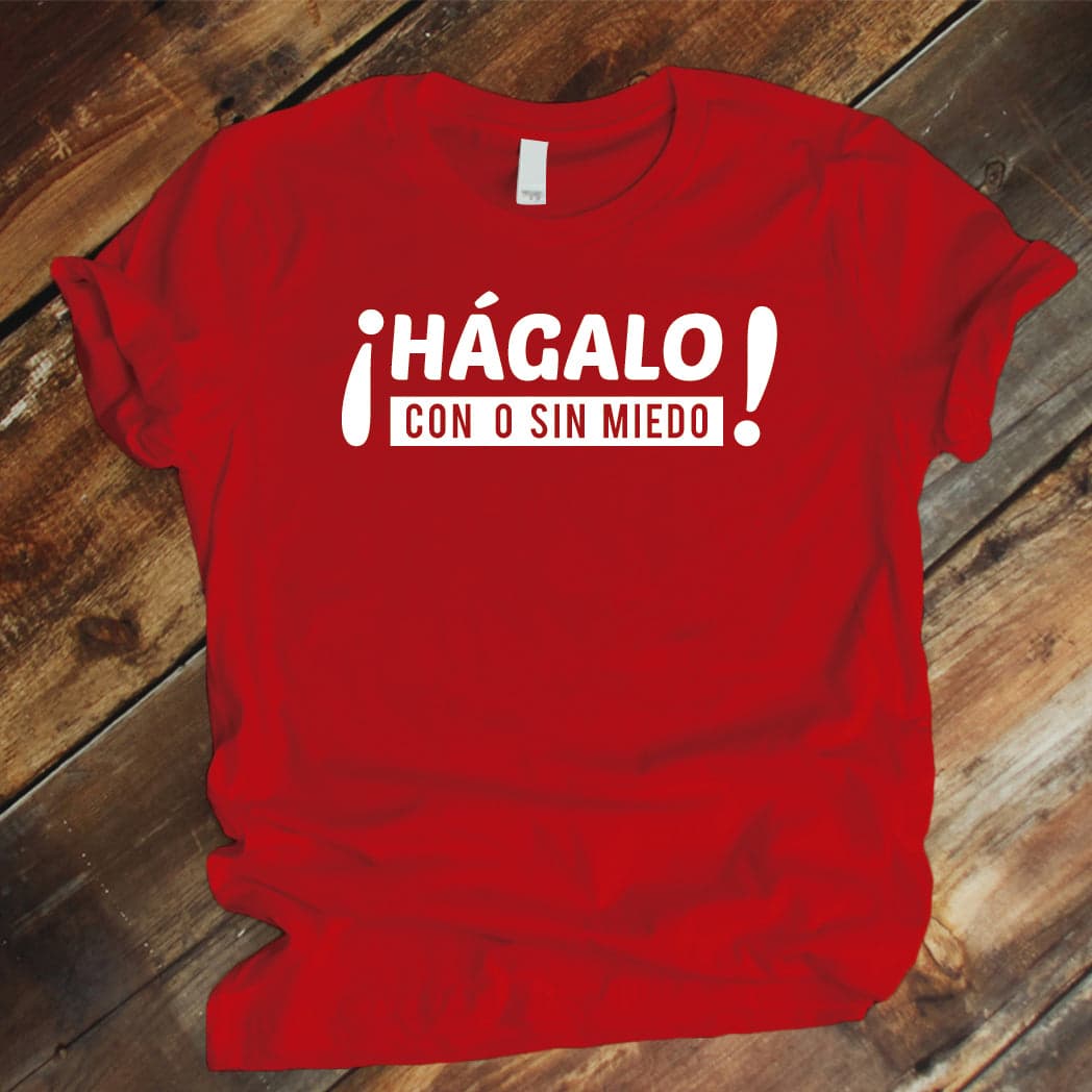 Camiseta Estampada T-shirt  HÁGALO CON O SIN MIEDO — foto 5