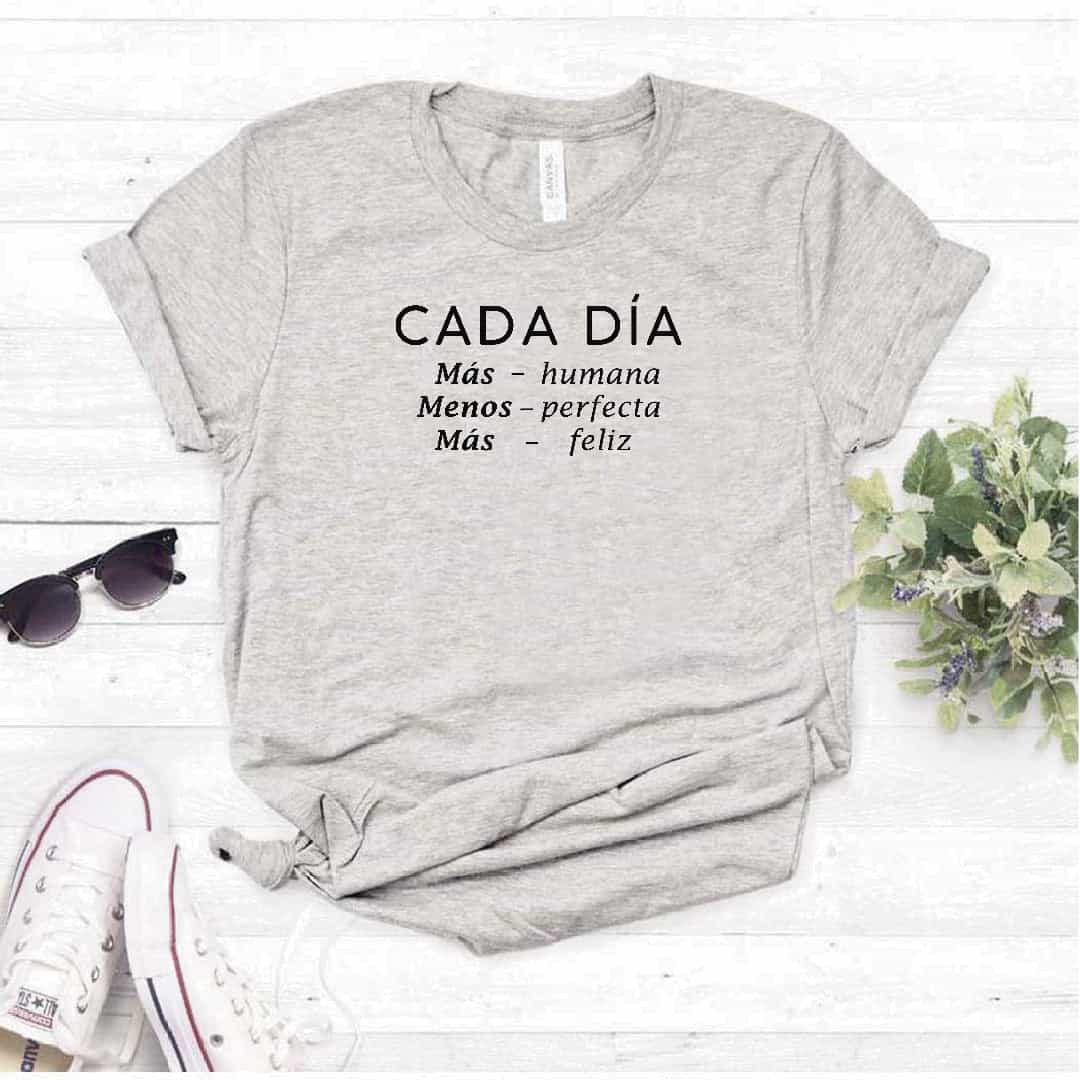 Camiseta Estampada T-shirt CADA DIA MENOS PERFECTA