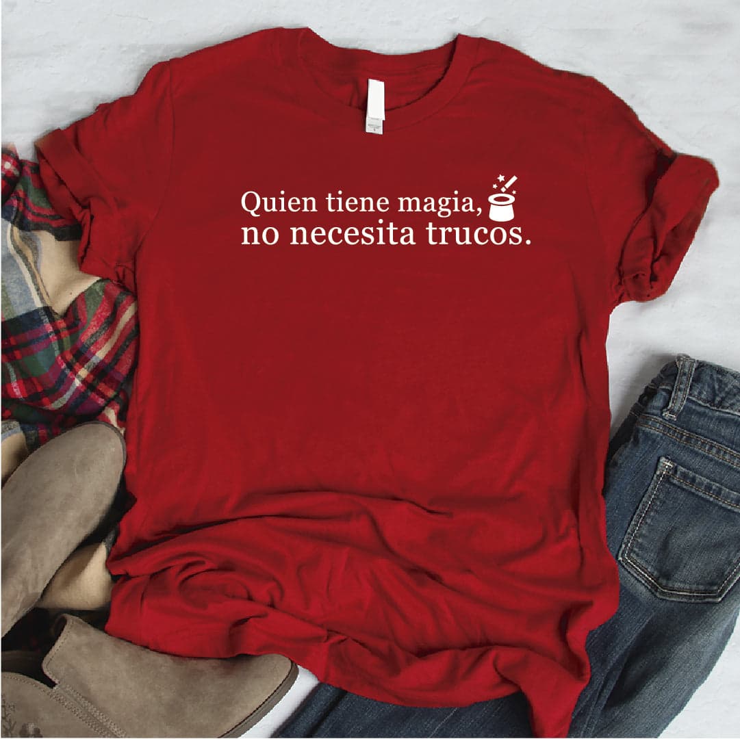 Camisa estampada tipo T- shirt QUIEN TIENE MAGIA NO NECESITA TRUCOS — foto 6