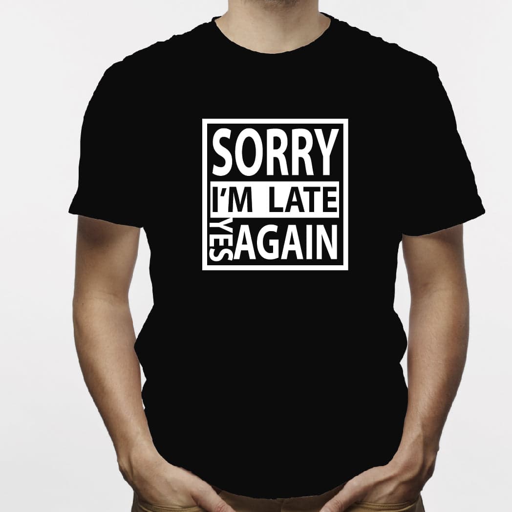 Camisa estampada para hombre tipo T-Shirt Sorry I am Late — foto 2