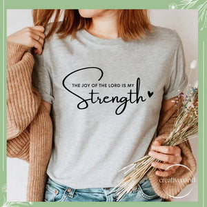 Camiseta 'La Alegría del Señor es mi Fuerza' - Inspiración Espiritual en Algodón de Calidad camiseta cristiana