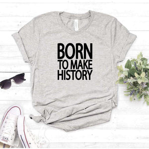 Camisa estampada  tipo T-shirt BORN TO MAKE HISTORY