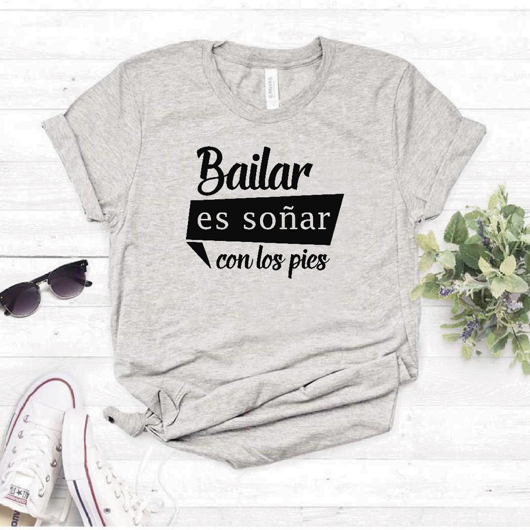 Camiseta Estampada T-shirt Bailar es soñar con los pies