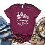 Camisa estampada Cristiana tipo T- shirt El Señor es mi Rey, mi todo (Dios)