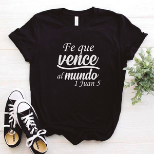 Camiseta estampada tipo T-shirt FE QUE VENCE AL MUNDO (CRISTIANOS)