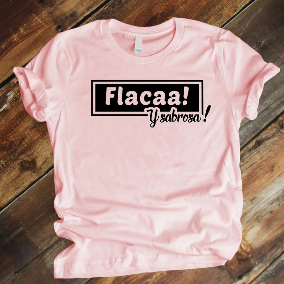 Camiseta Estampada T-shirt  FLACA Y SABROSA