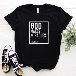 Camiseta T-shirt mujer cristiana GOD MAKE MIRACLES