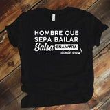Camiseta Estampada T-shirt  HOMBRE QUE SEPA BAILAR SALSA (DAMA)