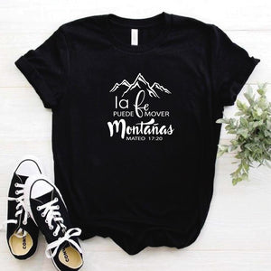 Camisa estampada Cristiana tipo T- shirt La Fé mueve Montañas