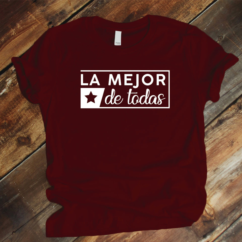 Camiseta Estampada T-shirt LA MEJOR DE TODAS