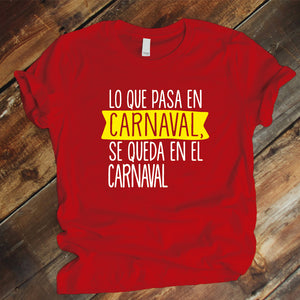 Camisa estampada tipo T-shirt Lo que pasa en carnaval se queda en carnaval