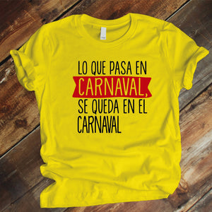 Camisa estampada tipo T-shirt Lo que pasa en carnaval se queda en carnaval