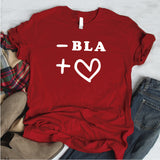 Camiseta estampada tipo T-shirt  MENOS BLAH MAS AMOR