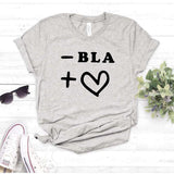 Camiseta estampada tipo T-shirt  MENOS BLAH MAS AMOR