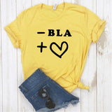 Camiseta estampada tipo T-shirt  MENOS BLAH MAS AMOR