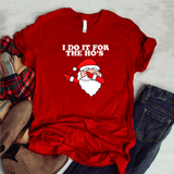 Camisa estampada tipo T-shirt (NAVIDAD) I do it for the ho´s