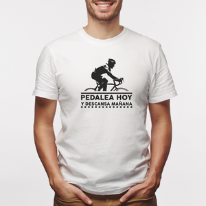 Camiseta estampada  tipo T-shirt PEDALEA HOY Y DESCANSA MAÑANA (CICLISTAS)