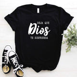 Camisa estampada tipo T- shirt Que Dios te sorprenda (cristiana)