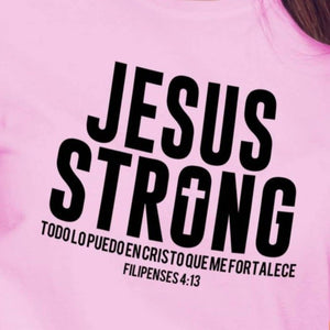 Camiseta T-shirt mujer cristiana JESUS STRONG