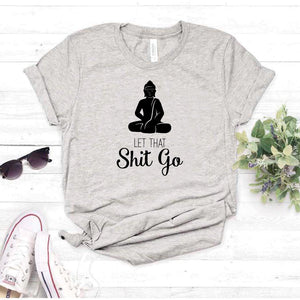 Camisa estampada tipo T- shirt Buda Let that Shit