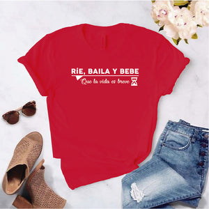 Camiseta tipo T-shirt Rie, baila y bebe