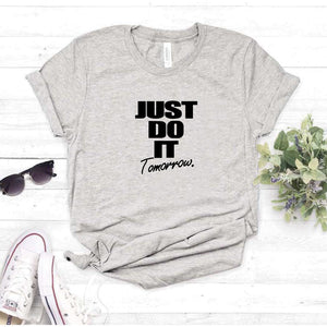 Camisa estampada  tipo T-shirt  JUST DO IT TOMORROW