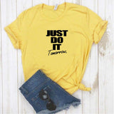 Camisa estampada  tipo T-shirt  JUST DO IT TOMORROW